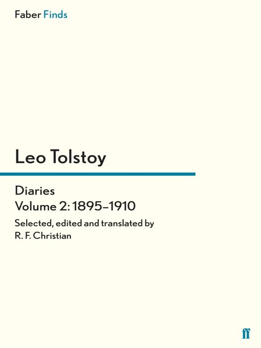 Title details for Tolstoy's Diaries, Volume 2 by Reginald F Christian - Wait list